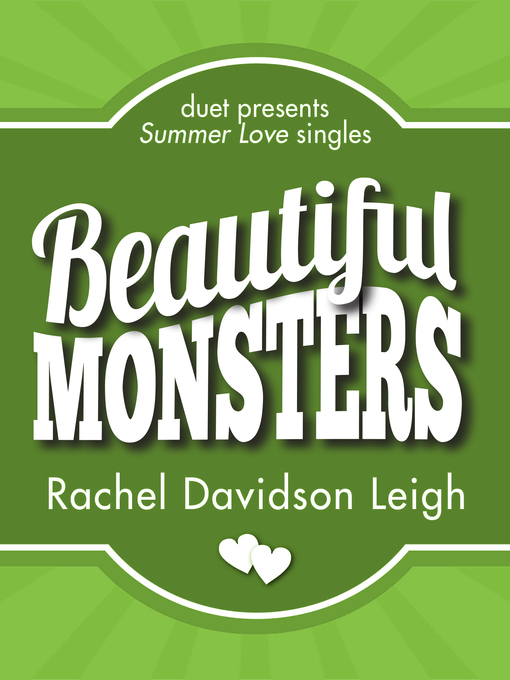 Title details for Beautiful Monsters by Rachel Davidson Leigh - Available